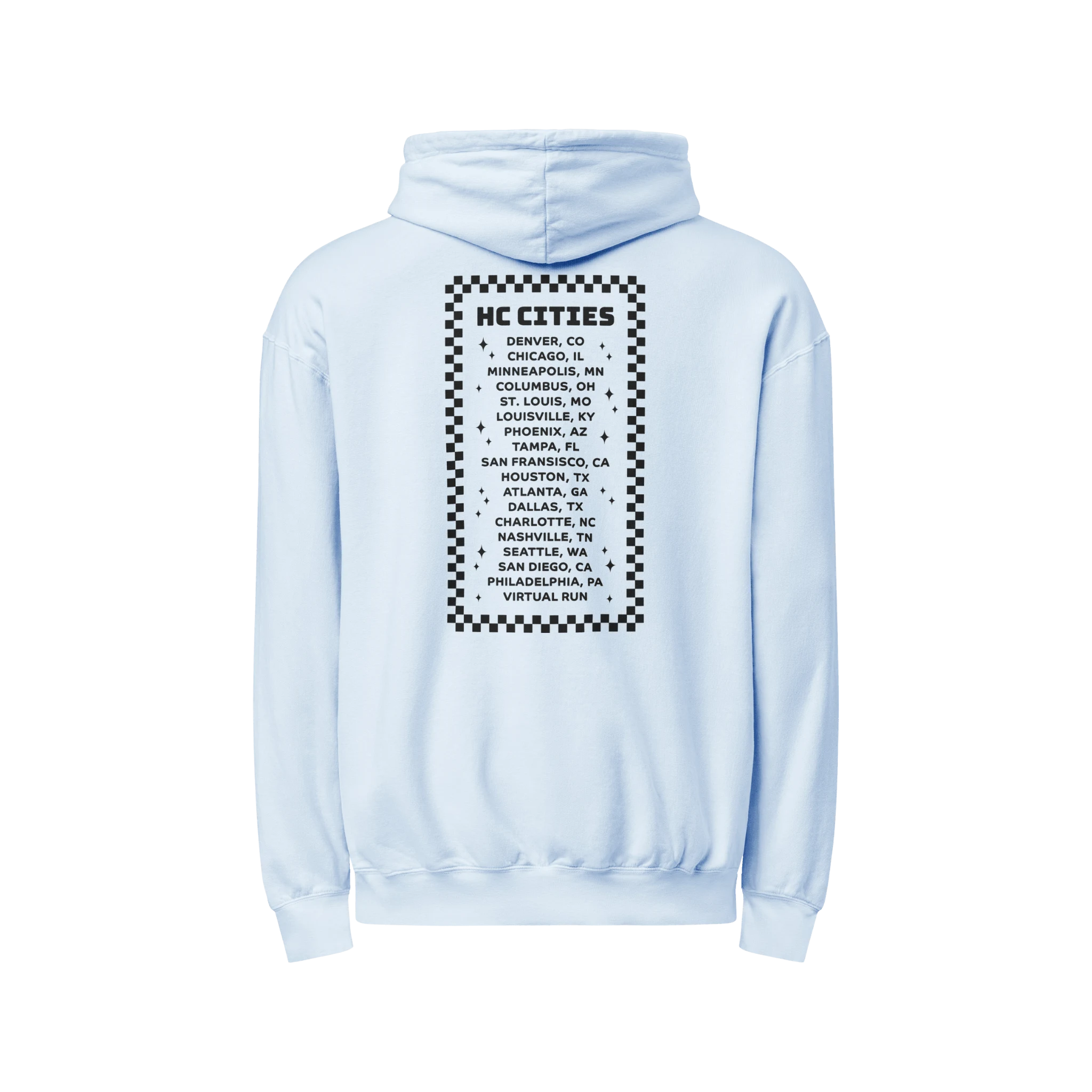 Back of light blue hoodie with list of cities the Hot Chocolate Run visits