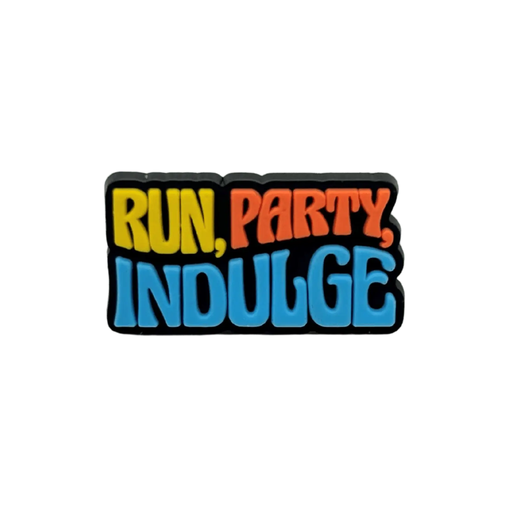 Colorful text 'RUN, PARTY, INDULGE' as a bib fastener