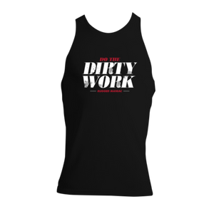 Men's Dirty Work Tank Top