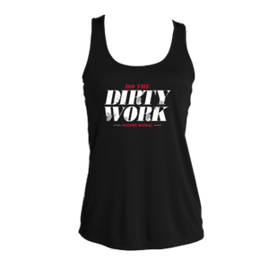 Women's Dirty Work Tank Top